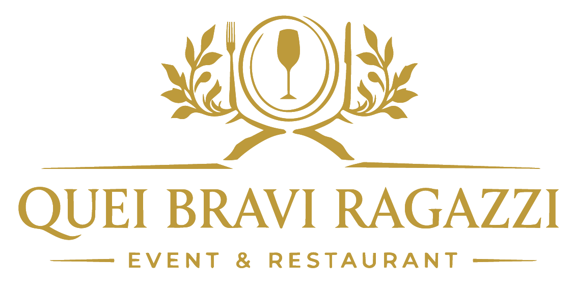Quei Bravi Ragazzi – Events & Restaurant